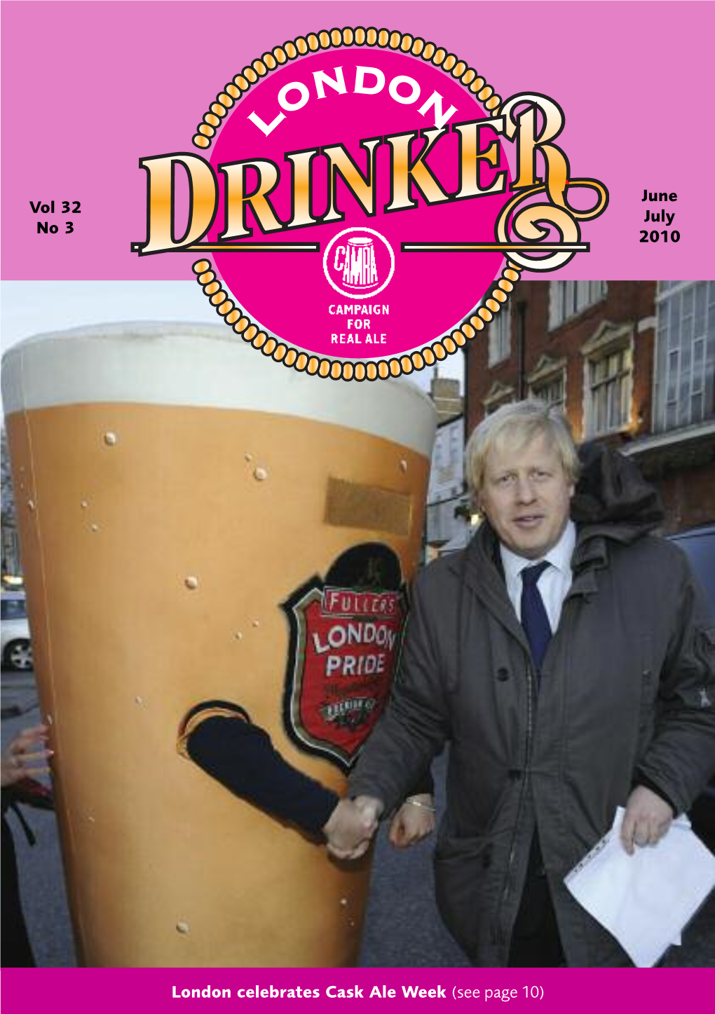 London Celebrates Cask Ale Week (See Page 10) the Bree Louise 69 Cobourg St