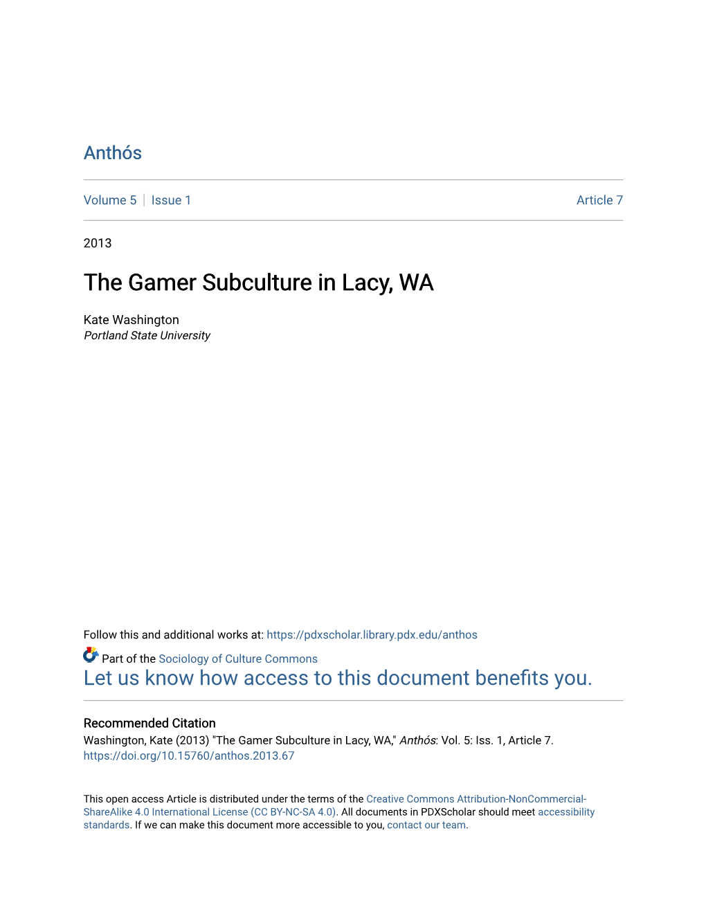 The Gamer Subculture in Lacy, WA