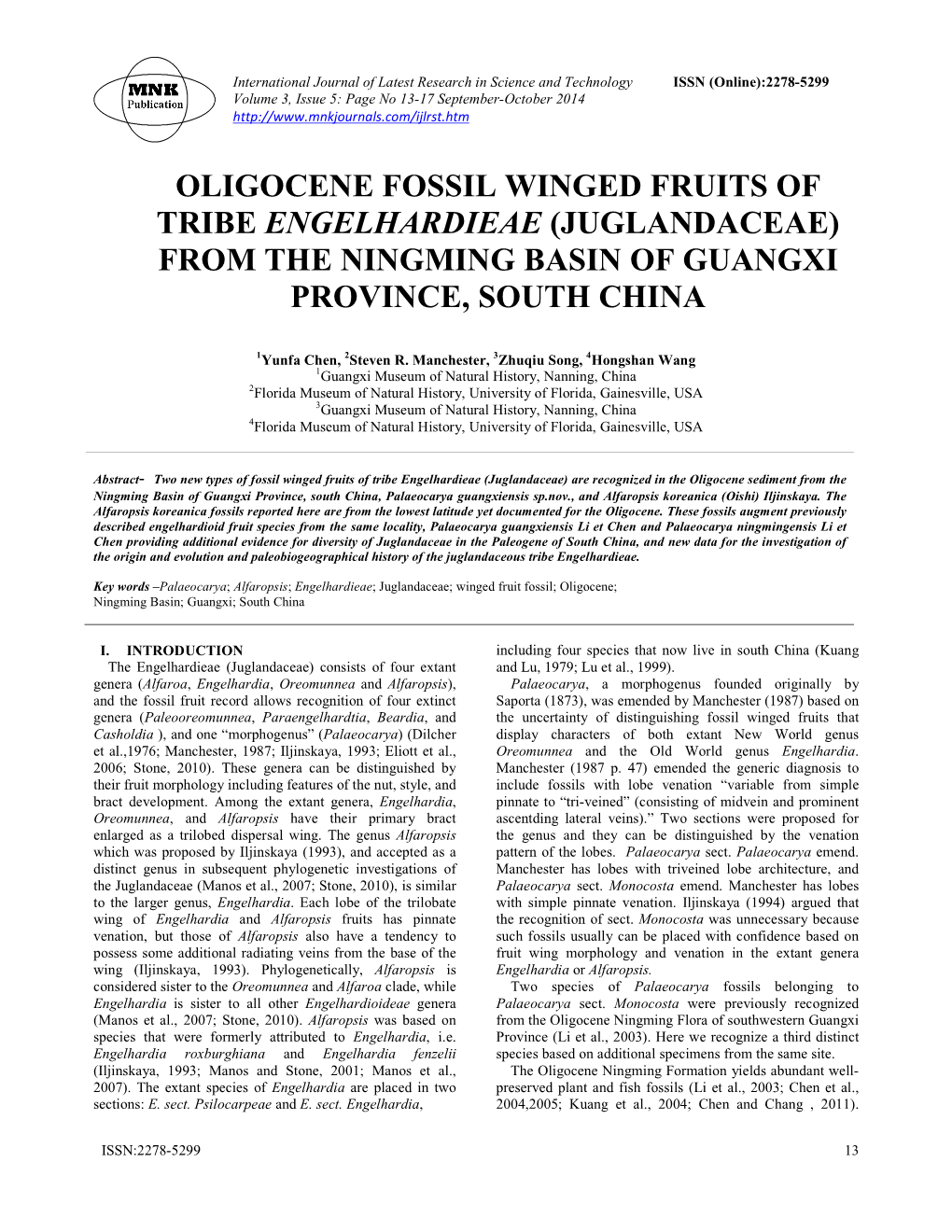Oligocene Fossil Winged Fruits of Tribe Engelhardieae (Juglandaceae) from the Ningming Basin of Guangxi Province, South China
