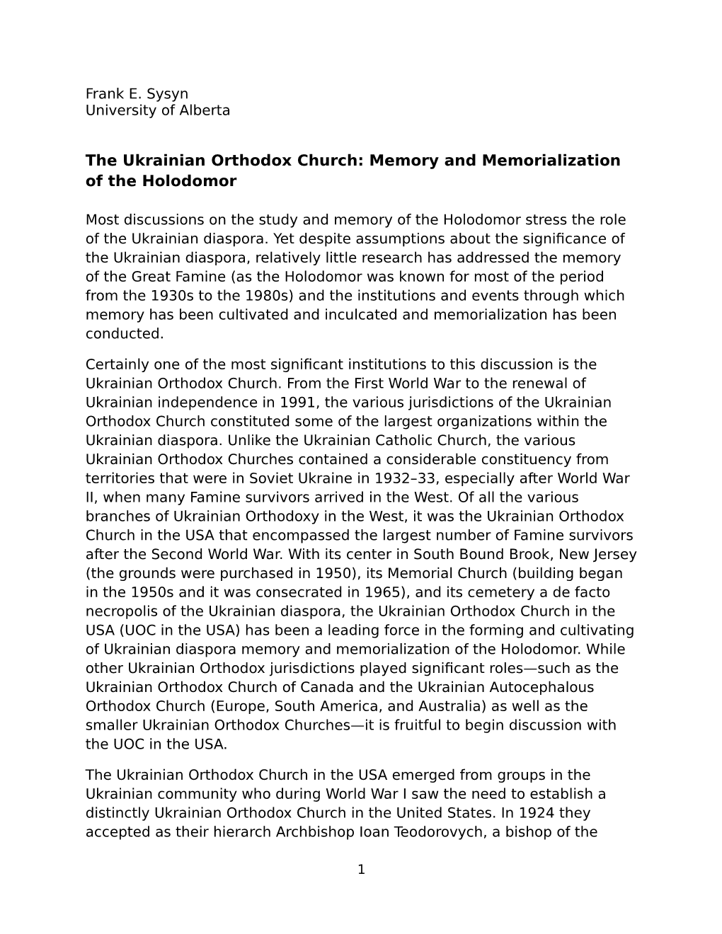 The Ukrainian Orthodox Church: Memory and Memorialization of the Holodomor