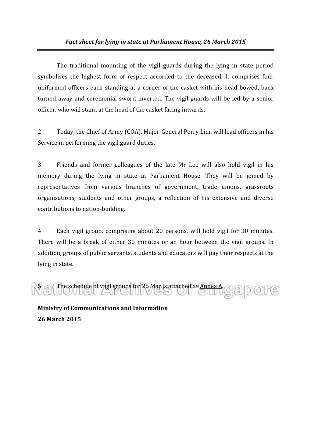 Fact Sheet for Lying in State at Parliament House, 26 March 2015 the Traditional Mounting of the Vigil Guards During the Lying