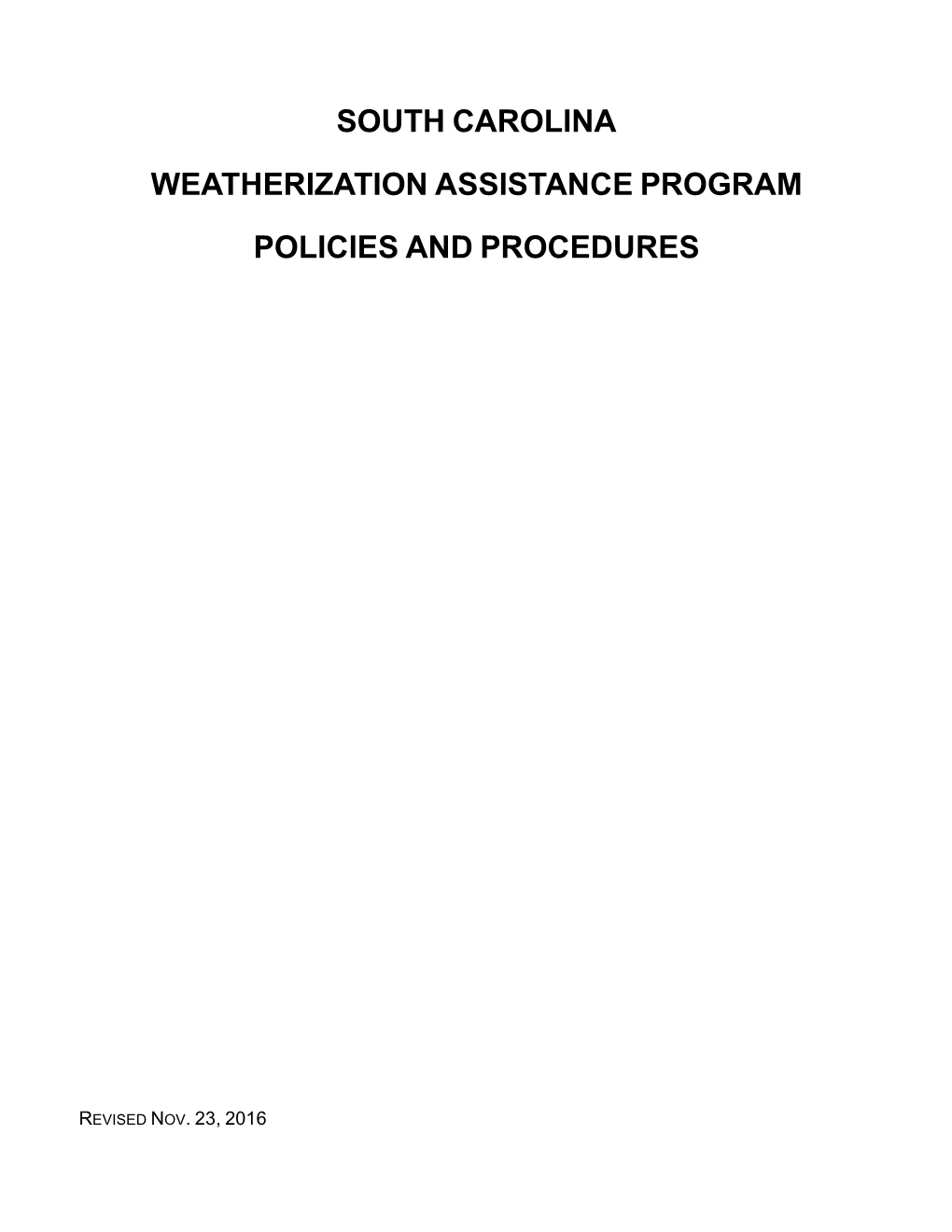 South Carolina Weatherization Assistance Program Policies and Procedures