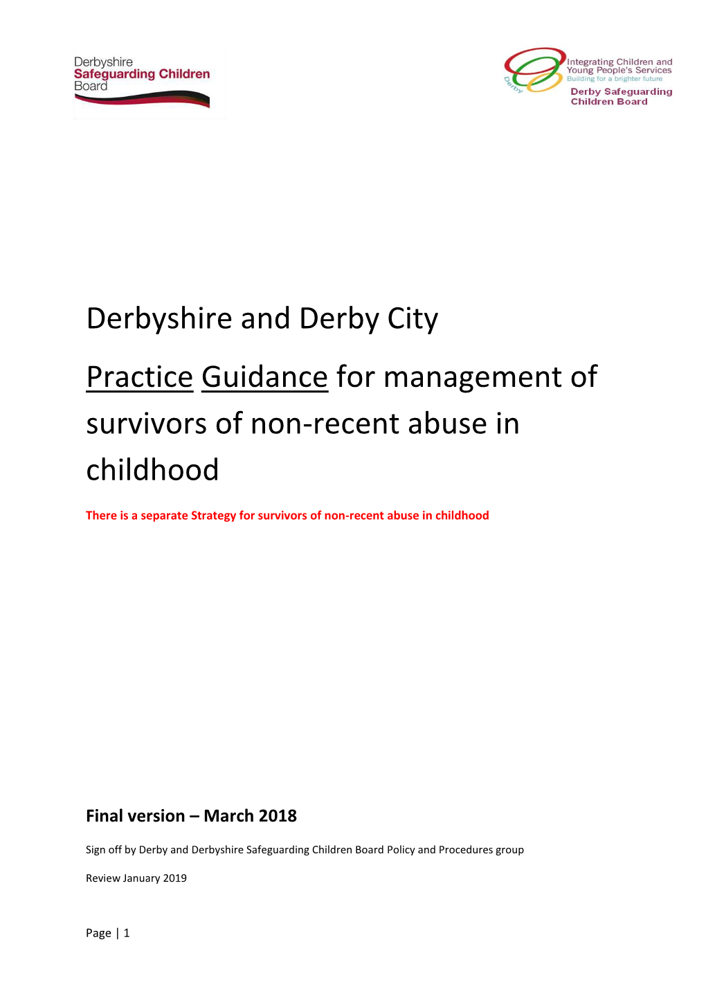 Practice Guidance for Management of Survivors of Non-Recent Abuse in Childhood