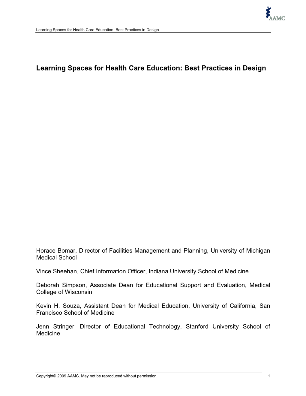 Learning Spaces for Health Care Education: Best Practices in Design