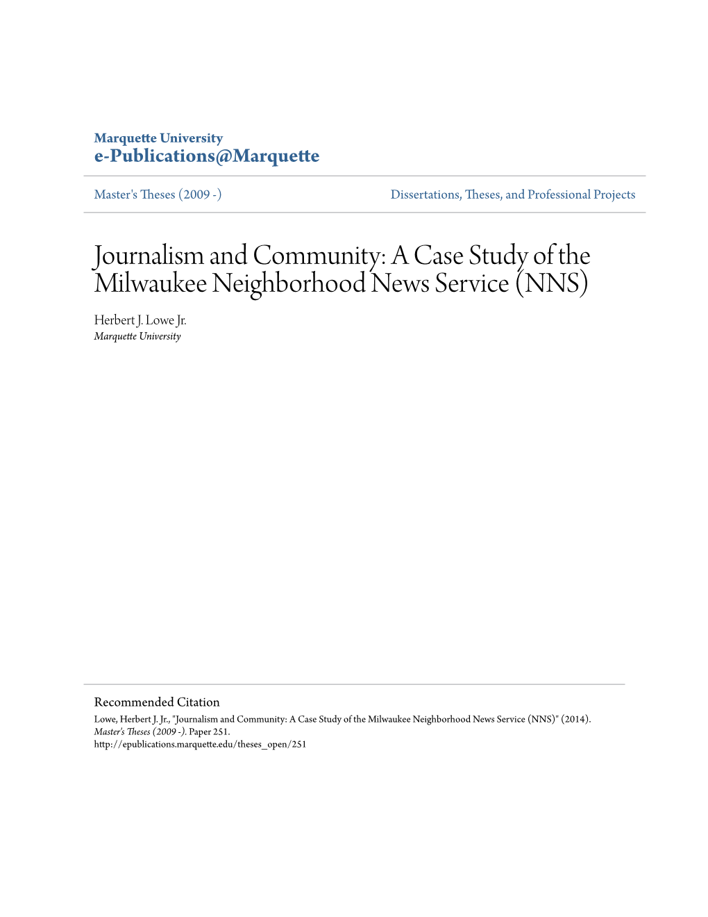 Journalism and Community: a Case Study of the Milwaukee Neighborhood News Service (NNS) Herbert J