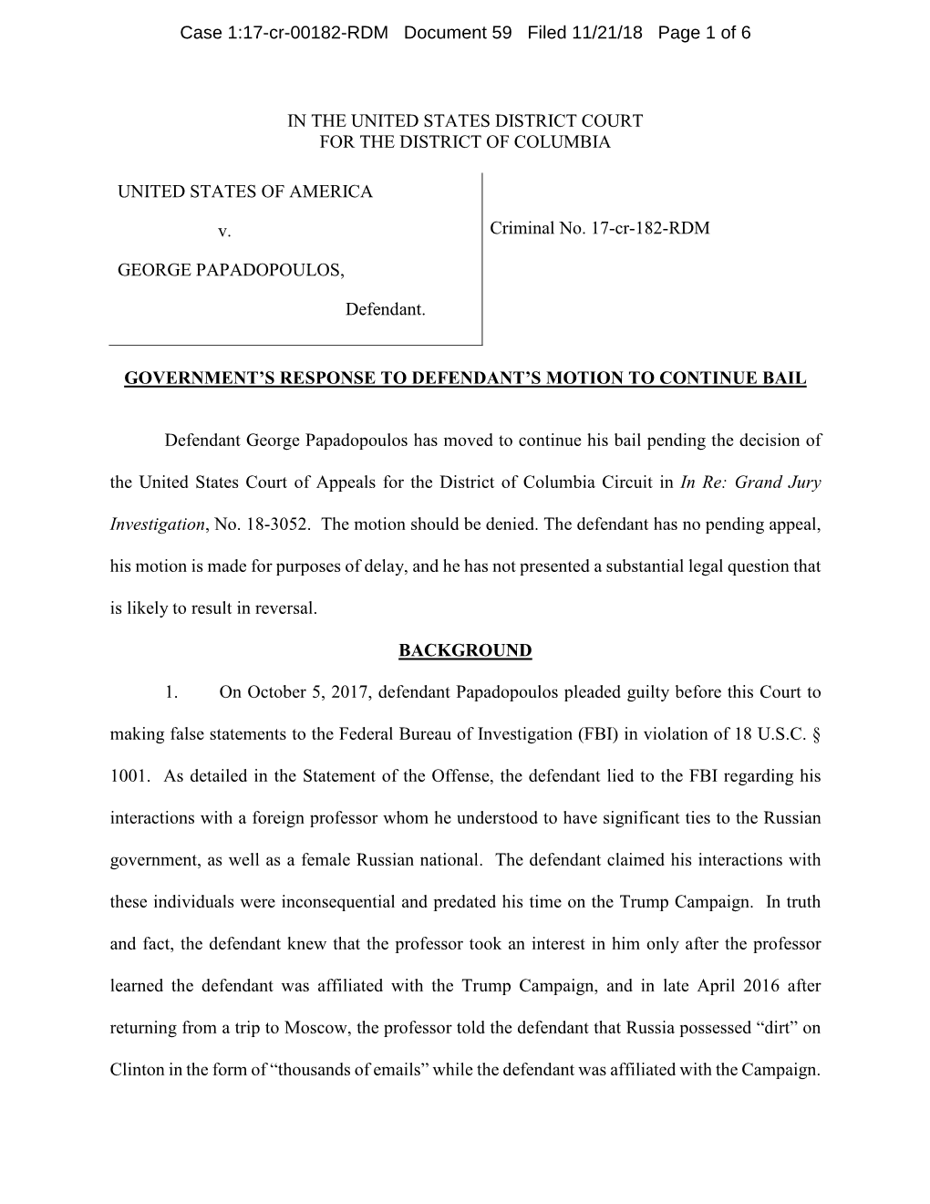 IN the UNITED STATES DISTRICT COURT for the DISTRICT of COLUMBIA UNITED STATES of AMERICA V. GEORGE PAPADOPOULOS, Defendan