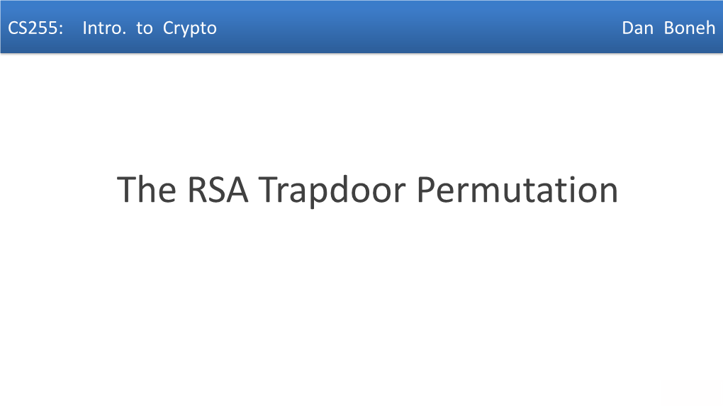 The RSA Trapdoor Permutation