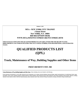 Qualified Products List (Qpl) Items for the Below Stated Procurement Unit Which Includes the Nyct Stock Number, Item Descriptions, and Estimated Usage