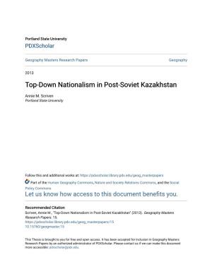 Top-Down Nationalism in Post-Soviet Kazakhstan