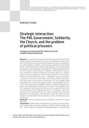 The PRL Government, Solidarity, the Church, and the Problem of Political Prisoners, „Rocznik Instytutu Europy Środkowo-Wschodniej” 18(2020), Z