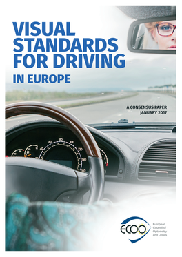 Visual Standards for Driving in Europe a Consensus Paper, January 2017
