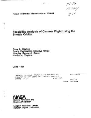 Feasibility Analysis of Cislunar Flight Using the Shuttle Orbiter
