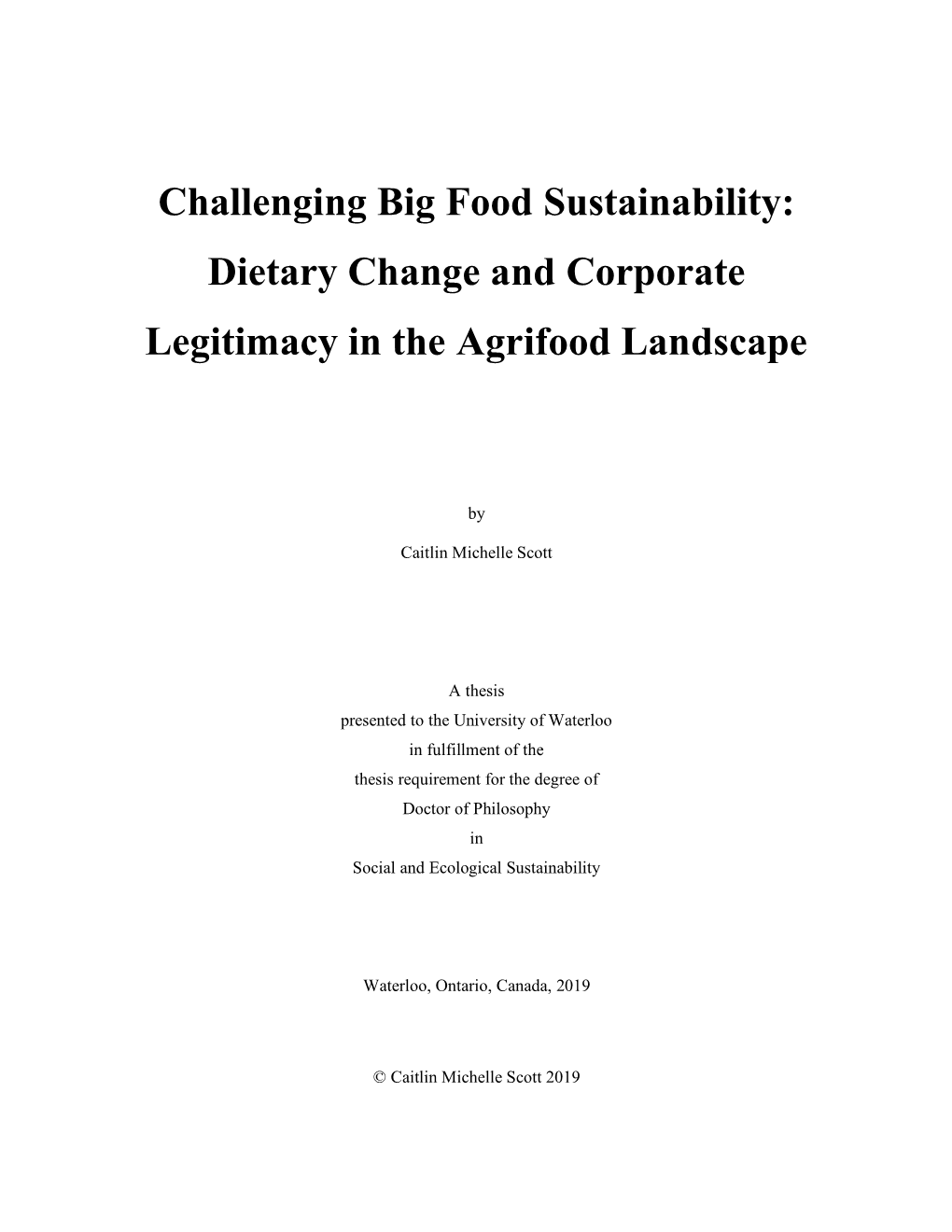 Challenging Big Food Sustainability: Dietary Change and Corporate Legitimacy in the Agrifood Landscape