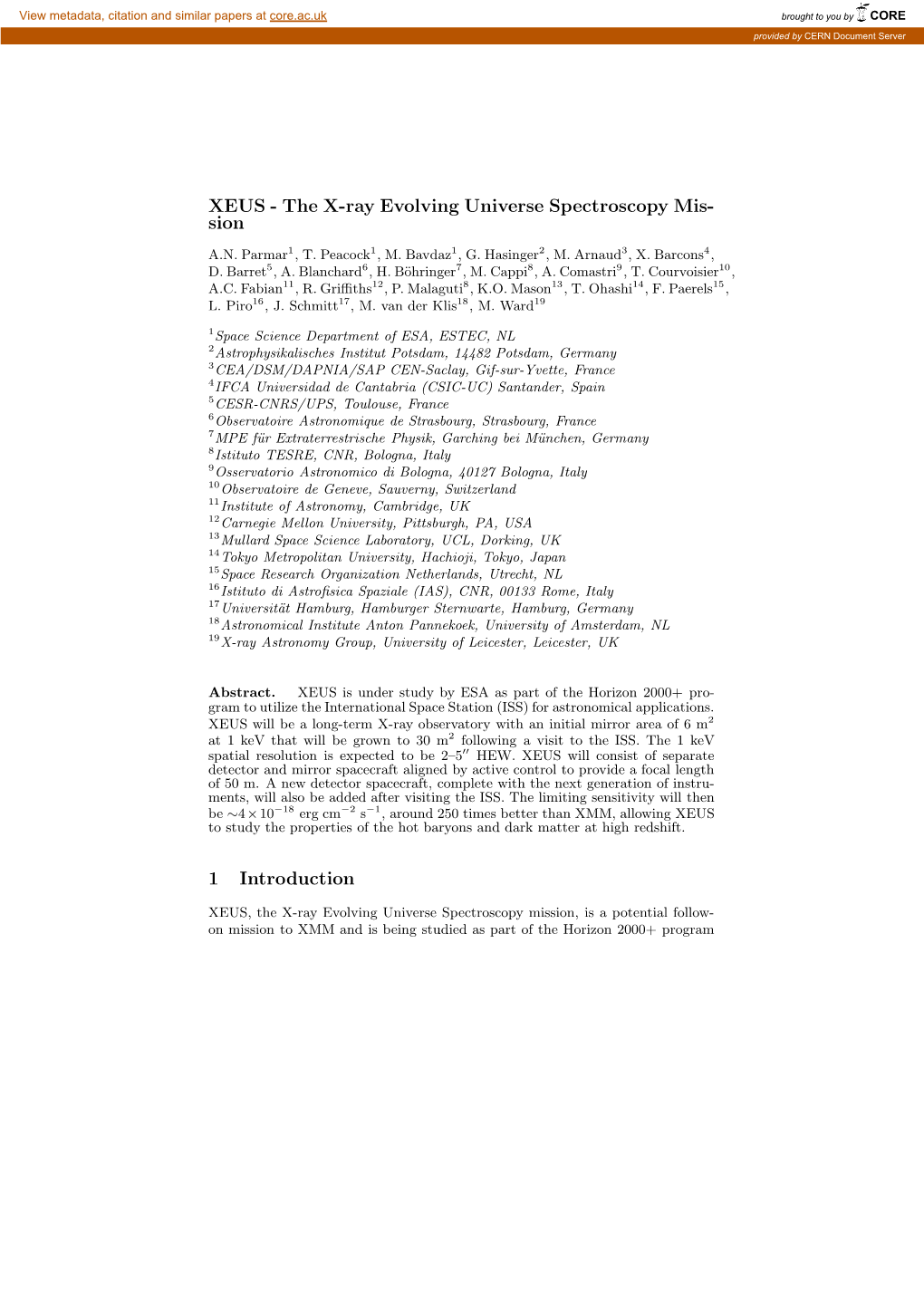 XEUS - the X-Ray Evolving Universe Spectroscopy Mis- Sion