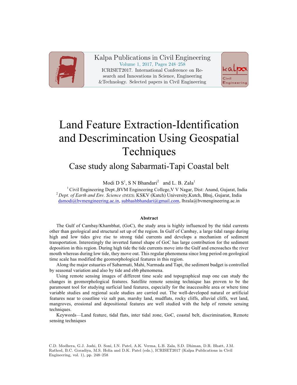 Land Feature Extraction-Identification and Descrimincation Using Geospatial Techniques Case Study Along Sabarmati-Tapi Coastal Belt