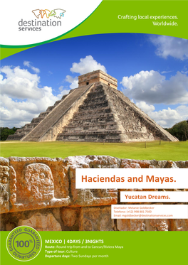 Haciendas and Mayas