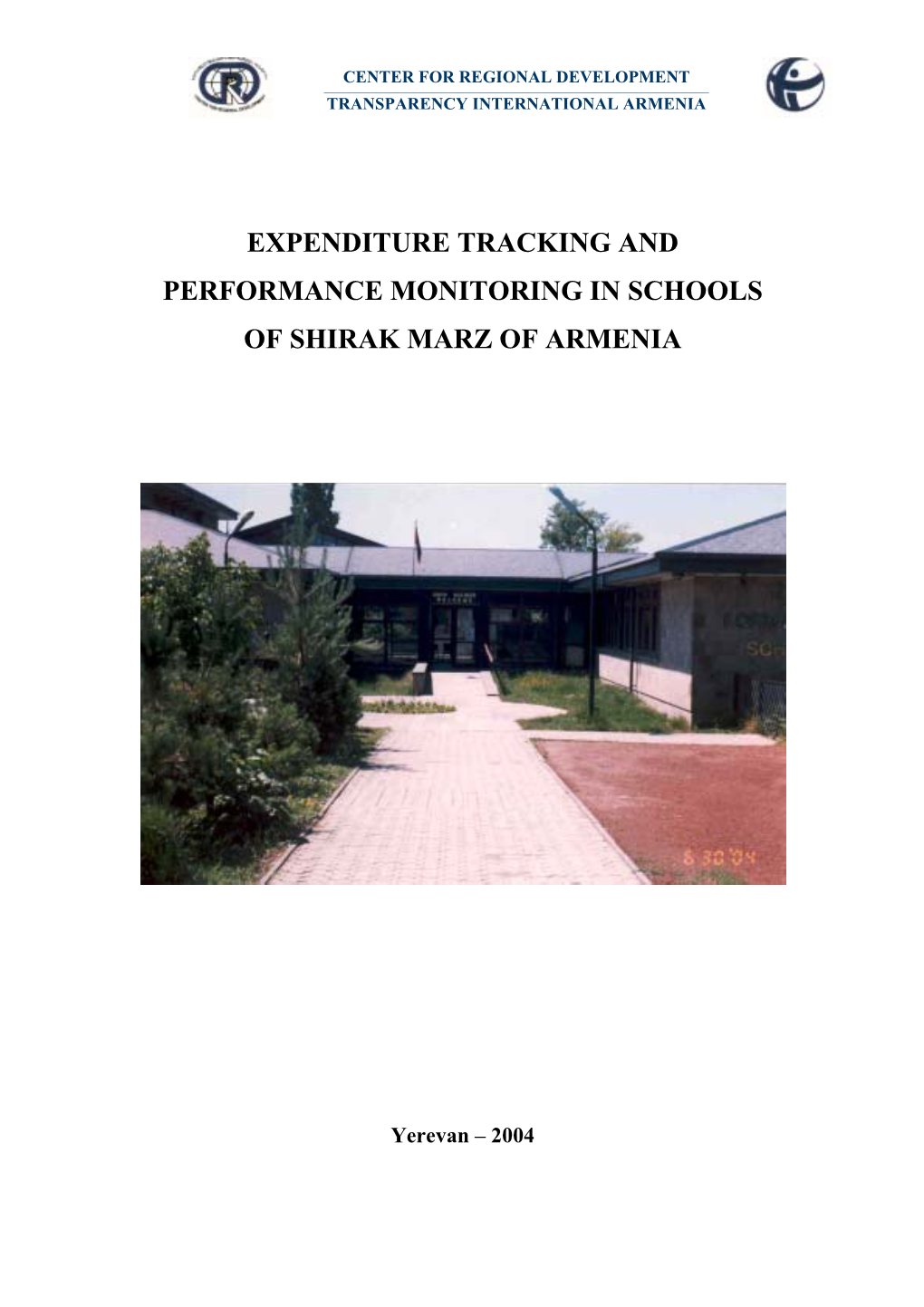 Expenditure Tracking and Performance Monitoring in Schools of Shirak Marz of Armenia