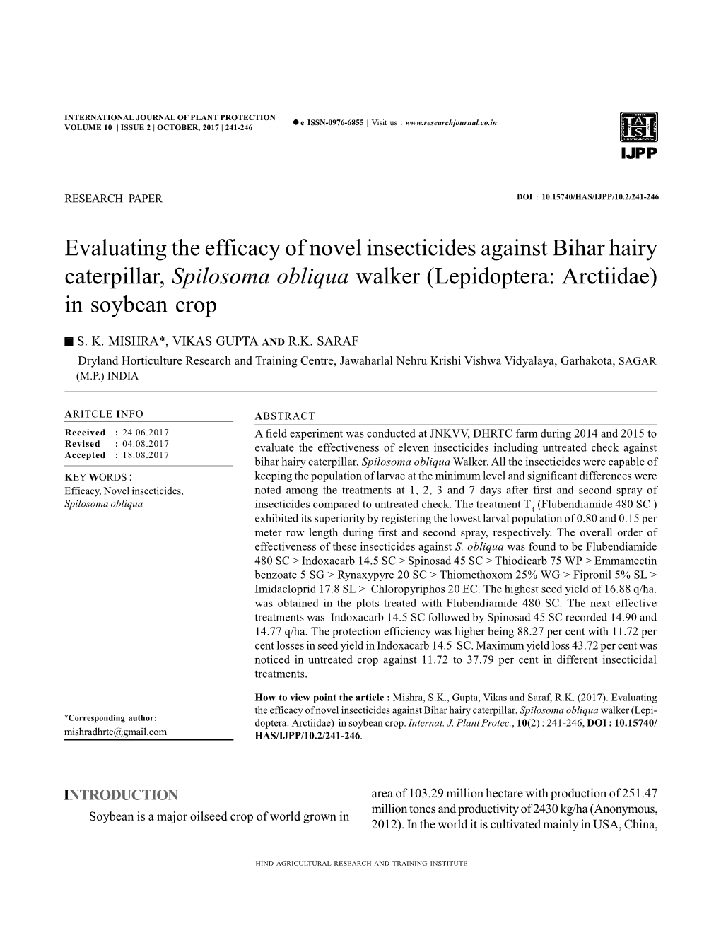 Evaluating the Efficacy of Novel Insecticides Against Bihar Hairy Caterpillar, Spilosoma Obliqua Walker (Lepidoptera: Arctiidae) in Soybean Crop