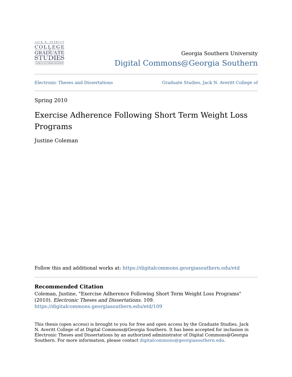 Exercise Adherence Following Short Term Weight Loss Programs
