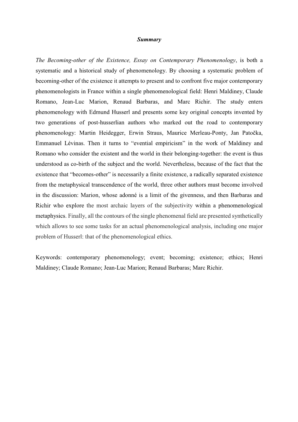 Summary the Becoming-Other of the Existence, Essay on Contemporary