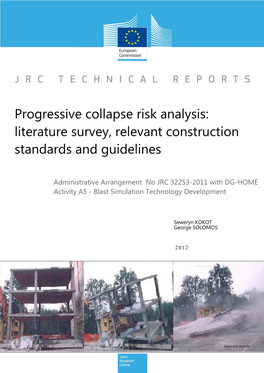 Progressive Collapse Risk Analysis: Literature Survey, Relevant Construction Standards and Guidelines