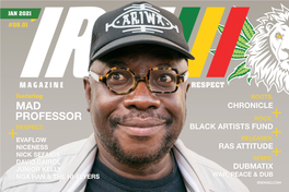 Mad Professor! FOLLOW Use Your Iphone, Ipad, Or Ipod Touch in Our RESPECT Feature, We Welcome Reggae Artists Niceness, @Iriemag to Follow IRIE on Apple News