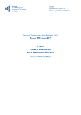 Annual SFU Report 2017 CEMPE Centre of Excellence in Music