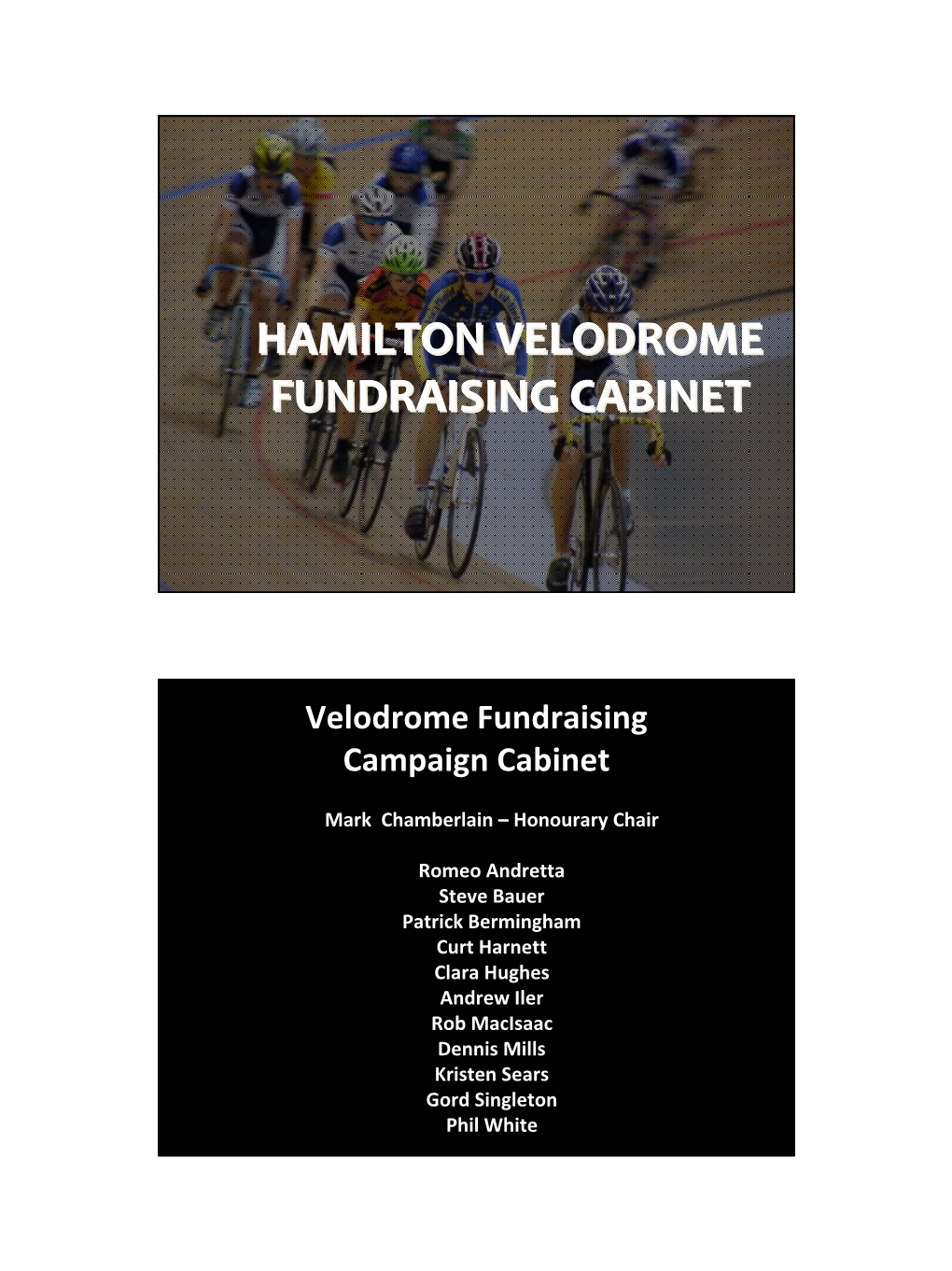 Velodrome Fundraising Campaign Cabinet