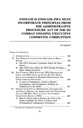 Enough Is Enough: Fifa Must Incorporate Principles from the Administrative Procedure Act of 1946 to Combat Ongoing Executive Committee Corruption