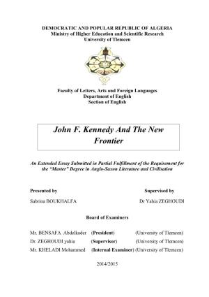 John F. Kennedy and the New Frontier