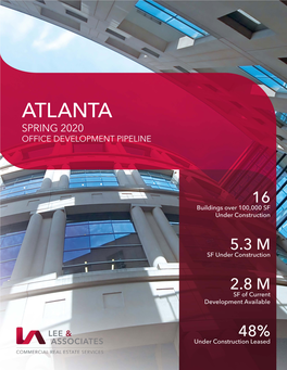 Atlanta Spring 2020 Office Development Pipeline