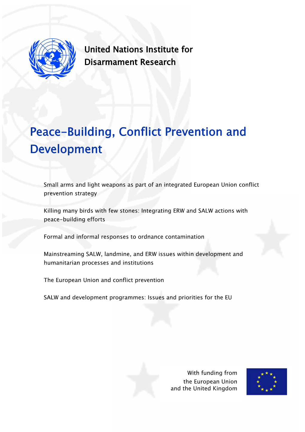 Peace-Building, Conflict Prevention and Development