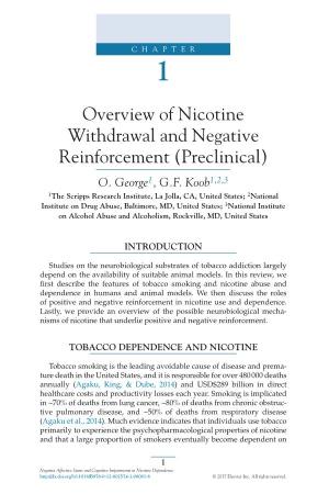 Overview of Nicotine Withdrawal and Negative Reinforcement (Preclinical) O