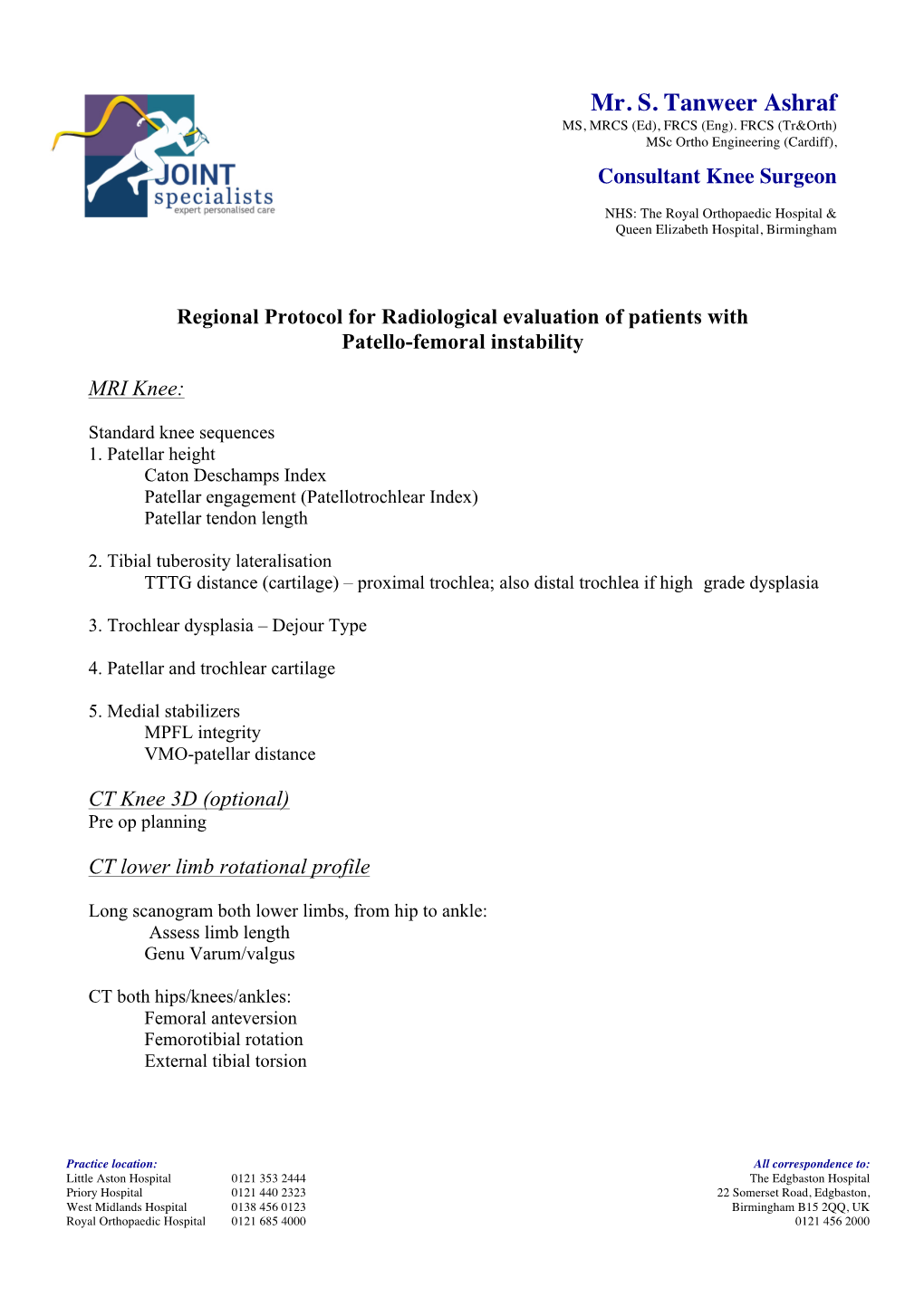 Regional Protocol for Radiological Evaluation of Patients with Patello-Femoral Instability