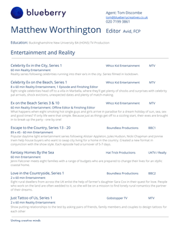 Matthew Worthington Editor​ ​Avid