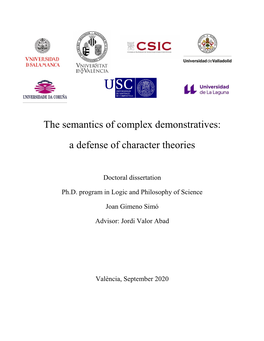 The Semantics of Complex Demonstratives: a Defense of Character Theories