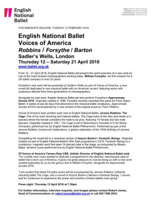 English National Ballet Voices of America Robbins / Forsythe / Barton Sadler’S Wells, London Thursday 12 – Saturday 21 April 2018