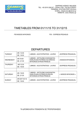 Timetables from 01/11/15 to 31/12/15 Departures
