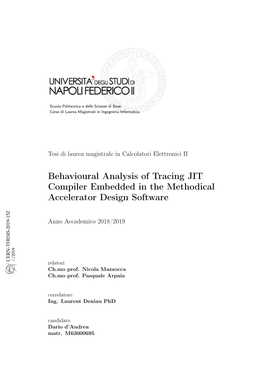 Behavioural Analysis of Tracing JIT Compiler Embedded in the Methodical Accelerator Design Software
