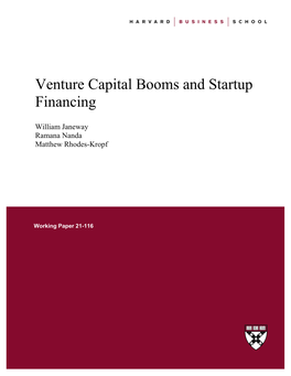 Venture Capital Booms and Startup Financing