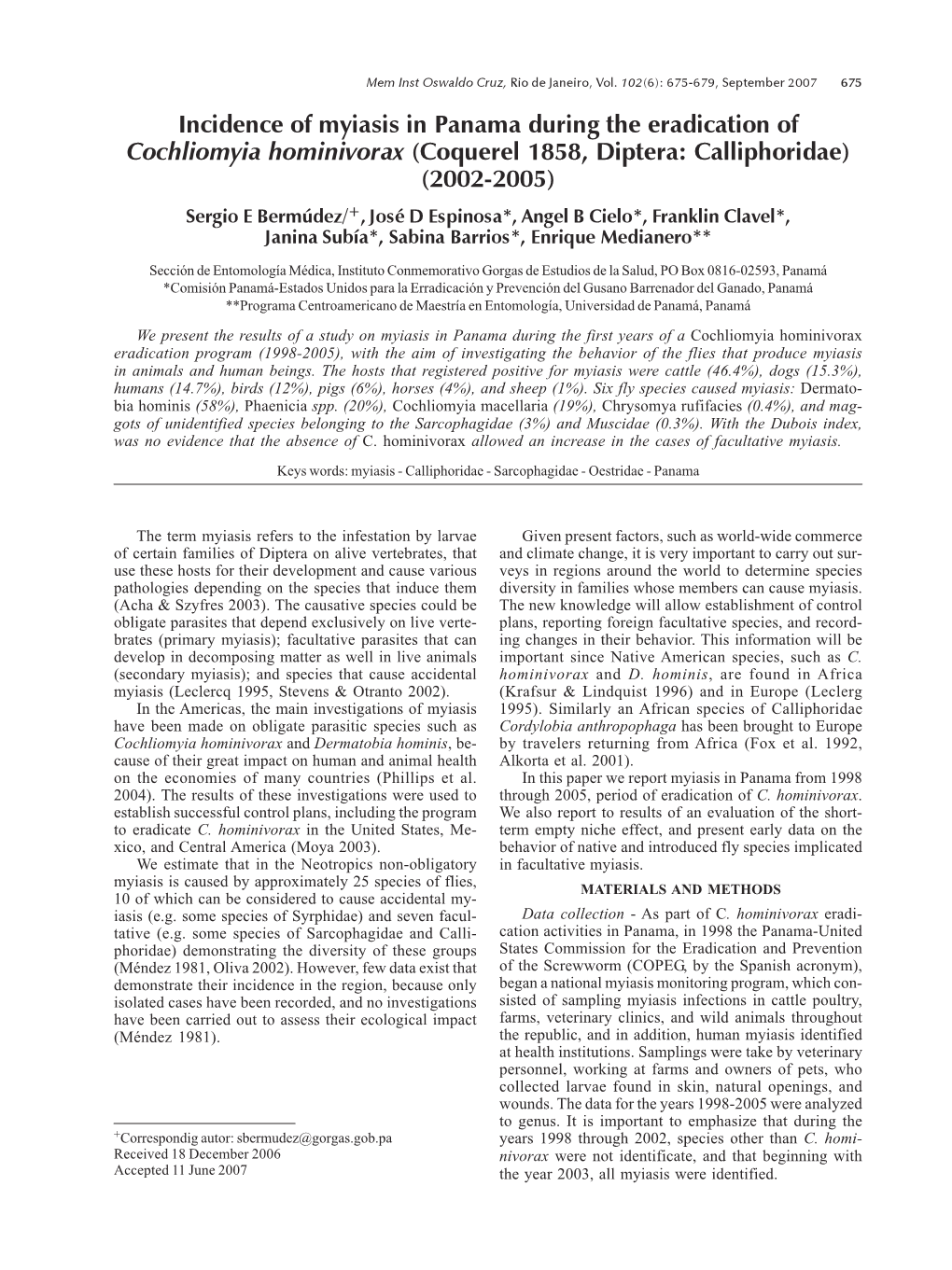 Incidence of Myiasis in Panama During the Eradication Of