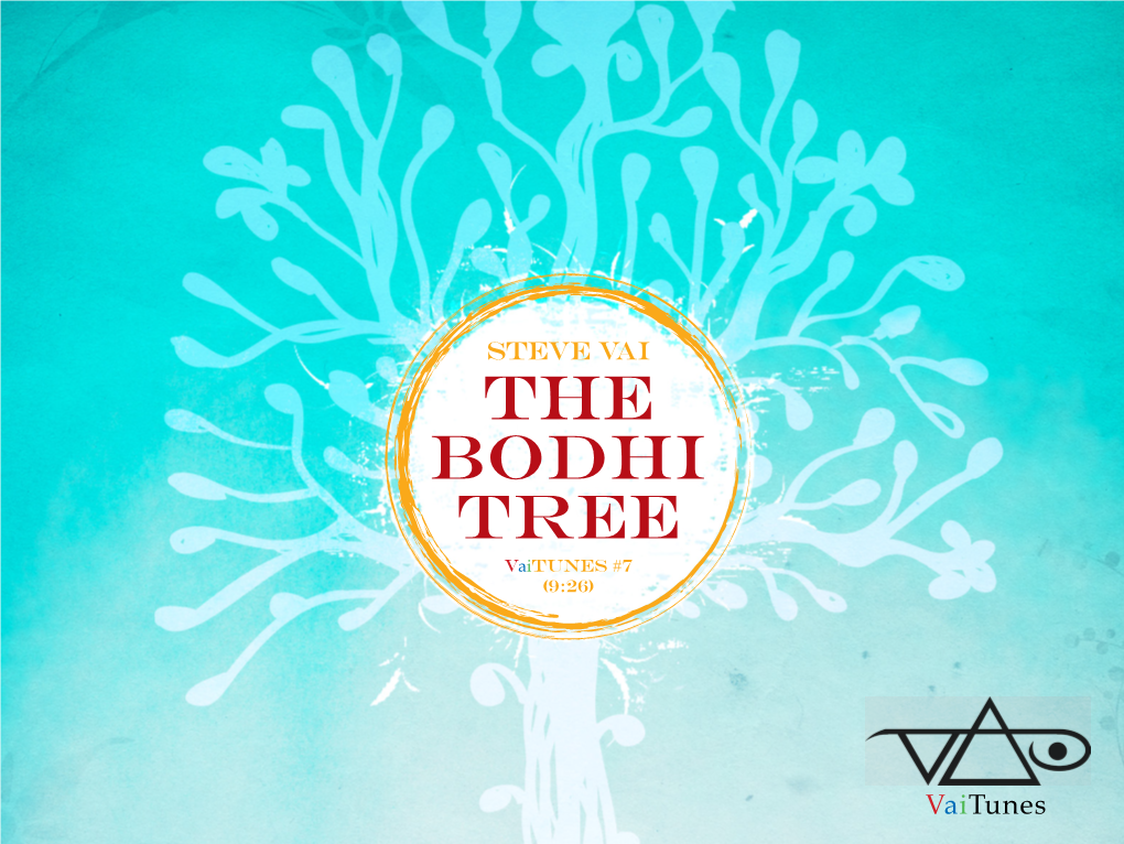 The Bodhi Tree Vaitunes #7 (9:26)