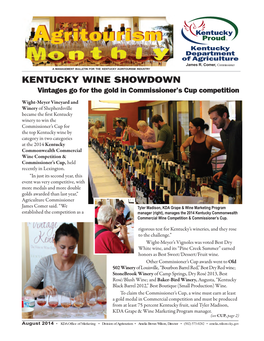 KENTUCKY WINE SHOWDOWN Vintages Go for the Gold in Commissioner’S Cup Competition