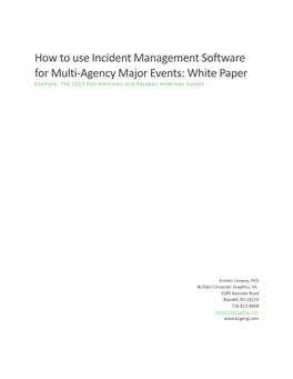 How to Use Incident Management Software for Multi-Agency Major Events: White Paper Example: the 2015 Pan American and Parapan American Games