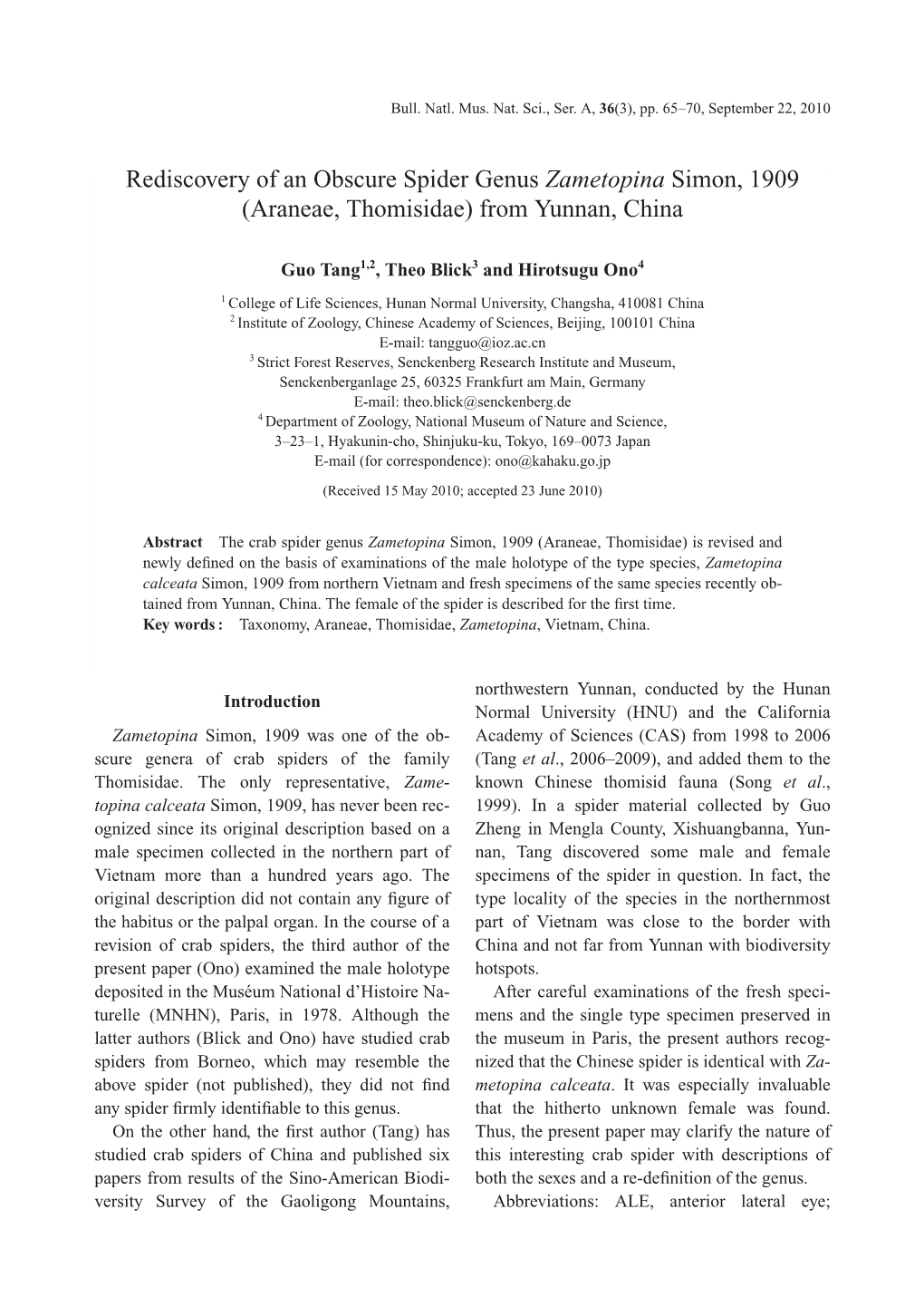 Rediscovery of an Obscure Spider Genus Zametopina Simon, 1909 (Araneae, Thomisidae) from Yunnan, China