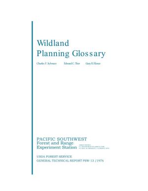 Wildland Planning Glossary. USDA Forest Serv