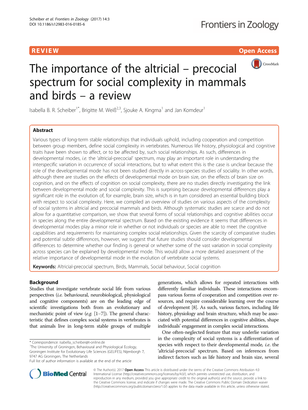 Precocial Spectrum for Social Complexity in Mammals and Birds – a Review Isabella B