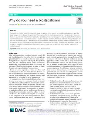 Why Do You Need a Biostatistician? Antonia Zapf1* , Geraldine Rauch2 and Meinhard Kieser3