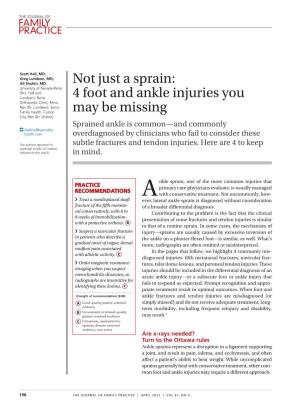 Not Just a Sprain: 4 Foot and Ankle Injuries You May Be Missing