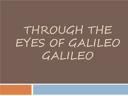 Galileo Galilei?